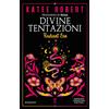 Newton Compton Editori Divine tentazioni. Radiant sin