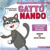 Giunti EDU Gatto Nando. La psicomotricità nella scuola dell'infanzia