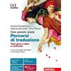 Zanichelli Con parole alate. Autori, testi e contesti della letteratura greca. Percorsi di traduzione. Testi greci e latini a confronto. Per le Scuole superiori