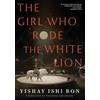 Soncata Press The Girl Who Rode the White Lion
