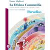 SEI La Divina Commedia. Con e-book. Con espansione online. Paradiso (Vol. 3)