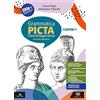 Einaudi Scuola Grammatica picta. Lezioni. Per i Licei e gli Ist. magistrali. Con e-book. Con espansione online (Vol. 1)