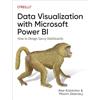 Oreilly & Associates Inc Data Visualization With Microsoft Power Bi: How to Design Savvy Dashboards