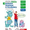Zanichelli Classmates. Corso di inglese per la scuola secondaria di primo grado. Inclusive grammar & vocabulary. Green edition. Per la Scuola media (Vol. 2)