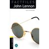 Oxford University Press John Lennon. Oxford bookworms library. Livello 1. Con CD Audio formato MP3. Con espansione online