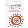 Congedo La serialità televisiva. Lingua e linguaggio nella fiction italiana e straniera