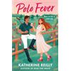 Aria Polo Fever: A sizzling sports romance perfect for fans of Rivals
