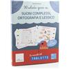 Erickson 30 schede gioco su… Suoni complessi, ortografia e lessico. 30 schede ricarica per Tablotto 6 plus