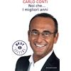 Mondadori Noi che… I migliori anni