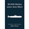 Patrick Karban 20.000 Meilen unter dem Meer: Ein technischer Abenteuerroman - modern neu übersetzt nach Jules Verne