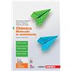 Zanichelli Chimica: molecole in movimento. Per le Scuole superiori. Con e-book. Con espansione online (Vol. 1)