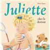 Lito Juliette Chez le Docteur - Dès 3 ans