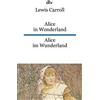 dtv Verlagsgesellschaft Alice im Wunderland / Alice in Wonderland: dtv zweisprachig für Fortgeschrittene - Englisch: 9244