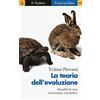 Il Mulino La teoria dell'evoluzione. Attualità di una rivoluzione scientifica