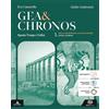 Einaudi Scuola Gea e Chronos. Con Educazione civica. Per i Licei e gli Ist. magistrali. Con e-book. Con espansione online. Dalla preistoria a Giulio Cesare. Italia, Europa (Vol. 1)