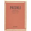 Ricordi Pozzoli Solfeggi Parlati e Cantati Appendice al Primo Corso | Metodo di Solfeggio per Scuole di Musica | Esercizi Teorici e Vocali su Ritmo e Intonazione | Libro Educativo per Studenti e Insegnanti