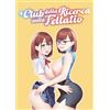 Magic Press Edizioni Il club della ricerca sulla fellatio