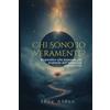 22 Lions Who Am I, Truly? / Chi Sono Io, Veramente?: Answering the Soul's Deepest Question on the Sufi Path / Rispondere alla Domanda Più Profonda dell'Anima sul Sentiero Sufi