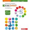 Zanichelli Contaci! Idee per imparare. Il mio Contaci. BES. Per la Scuola media. Numeri, relazioni, dati. Misure, spazio e figure (Vol. 2)