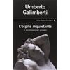 Feltrinelli L'ospite inquietante. Il nichilismo e i giovani
