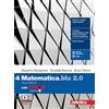 Zanichelli Matematica blu 2.0. Con Tutor. Per le Scuole superiori. Con e-book. Con espansione online (Vol. 4)