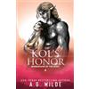 Petronie Publishing Kol's Honor: A Fated Mates Alien Romance