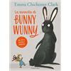 HarperCollins Italia La rivincita di Bunny Wunny. Ediz. a colori