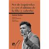 Los Libros de la Catarata Ser de izquierdas es ser el último de la fila (y saberlo): 33