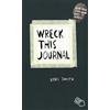 Penguin Wreck This Journal: To Create is to Destroy, Now With Even More Ways to Wreck! [Lingua Inglese]
