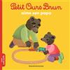 Bayard jeunesse Petit Ours Brun aime son papa