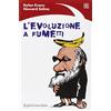 Raffaello Cortina Editore L'evoluzione a fumetti. Ediz. illustrata