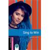 Oxford University Press Oxford Bookworms Library. Starter. Sing to Win Per le Scuole superiori. Con Audio: Graded readers for secondary and adult learners