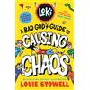 Walker Books Ltd. Loki: A Bad God's Guide to Causing Chaos: Trickster Norse god turned school kid - the bestselling, wickedly funny, comics-style diary series featuring Loki and Thor for 8-12 year olds: 5