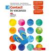 Zanichelli Contaci! Per la Scuola media. Numeri, relazioni, dati-Misure, spazio e figure (Vol. 2)