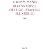 Boer Bekenntnisse des Hochstaplers Felix Krull