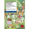 Erickson Matematica in allegria. Schede operative, giochi e attività per la scuola primaria. Per la 5ª classe elementare