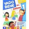 Raffaello Vado bene in... Italiano. Per la 1ª classe elementare