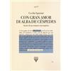 Perrone «Con gran amor» di Alba de Céspedes. Storie di un romanzo incompiuto