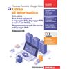 Zanichelli Corso di informatica. Per le Scuole superiori. Con Contenuto digitale (fornito elettronicamente). Basi di dati relazionali e linguaggio SQL, ... di dati NoSQL. Programmazione web... (Vol. 3)