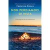 Garzanti Non perdiamoci di vista