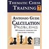 Editora Solis Thematic Chess Training: Book 7 - Calculation Problems