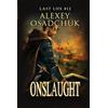 Magic Dome Books Onslaught (Last Life Book #12): A Progression Fantasy Series