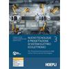 Hoepli Nuovo tecnologie e progettazione di sistemi elettrici ed elettronici. Per l'articolazione automazione degli istituti tecnici settore tecnologico. Per ... industriali. Con e-book. Con ... (Vol. 3)