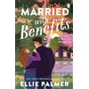Penguin Married With Benefits: The romance is perfection. An absolutely gorgeous book." Laurie Gilmore New York Times bestselling author of THE PUMPKIN SPICE CAFÉ