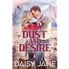 Daisy Jane Books Dust and Desire