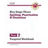 Coordination Group Publications Ltd (CGP KS3 Year 7 Spelling, Punctuation and Grammar Targeted Workbook (with answers)