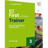 Cambridge First for Schools Trainer. B2. Student's Book with Answers. With Test & Train Mini. Per le Scuole superiori. Con File audio per il download (Vol. 3)