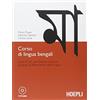 Hoepli Corso di lingua bengali. Livelli A1-B1 del quadro comune europeo di riferimento delle lingue. Con 2 CD Audio