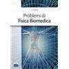Edises Problemi di fisica biomedica