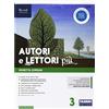 Fabbri Autori e lettori più. Con Quaderno, Nuovo esame di Stato, Temi di cittadinanza e Hub young. Per la Scuola media. Con ebook. Con espansione online. Con DVD-ROM (Vol. 3)